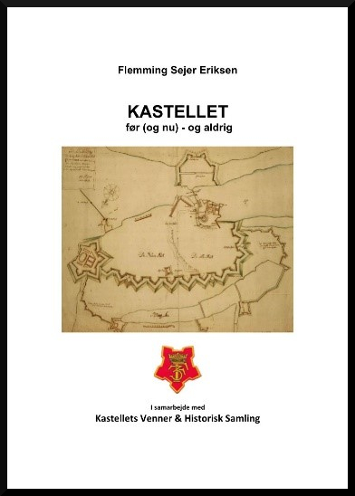 Kastellet før og nu