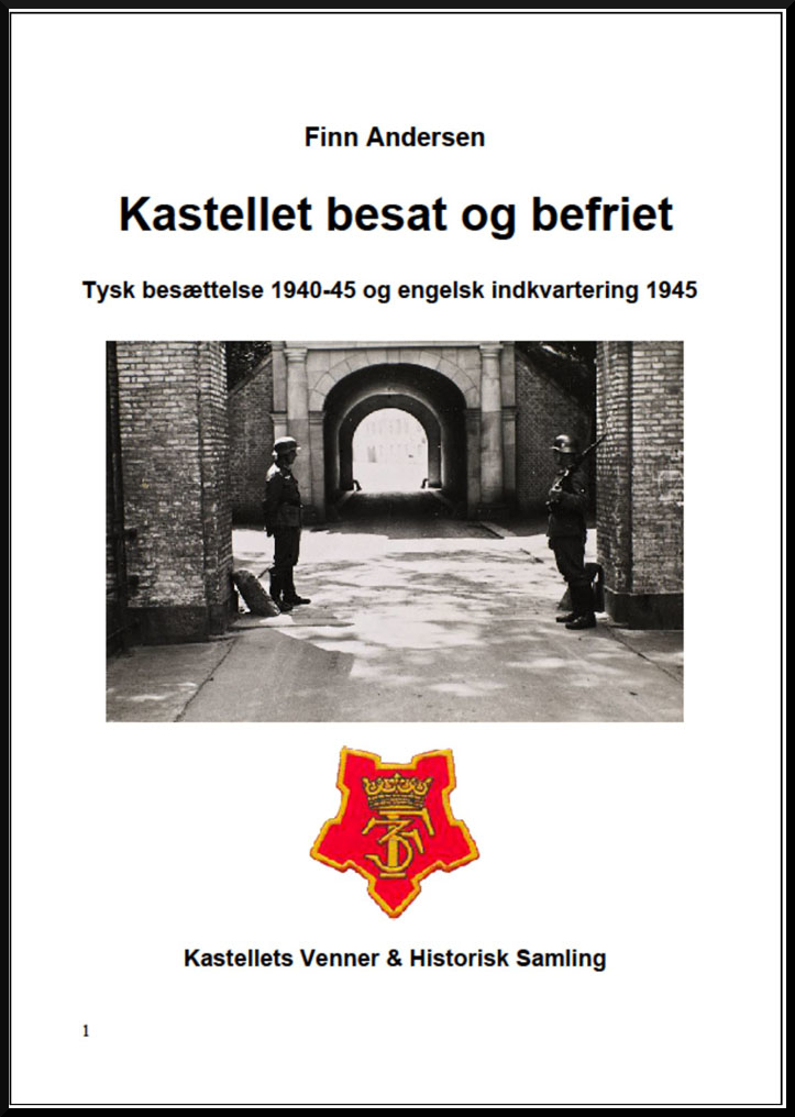 Kastellet besat og befriet