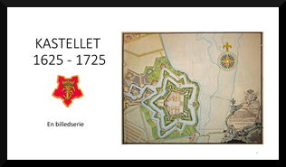 Kastellet 1625-1725