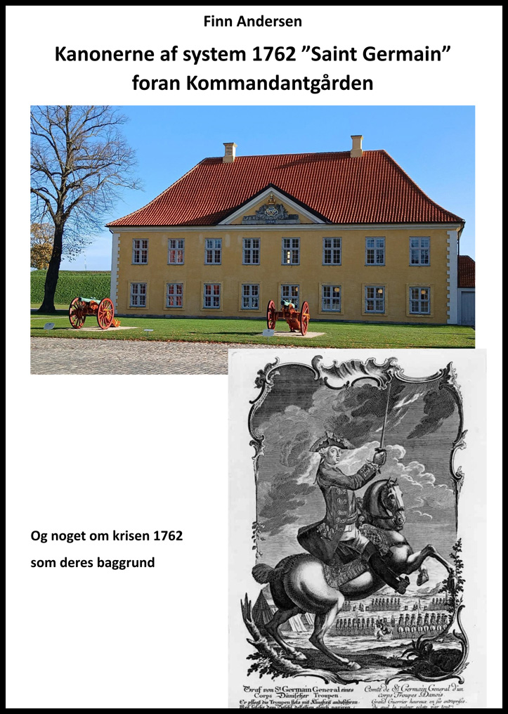 Kanonerne af system 1762 foran Kommandantgård